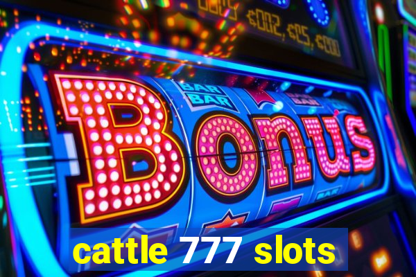 cattle 777 slots