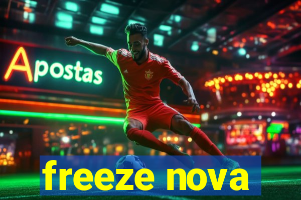 freeze nova