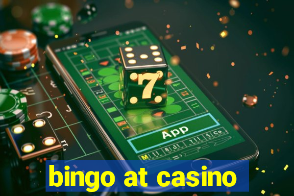 bingo at casino