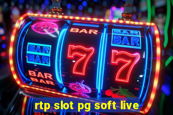 rtp slot pg soft live