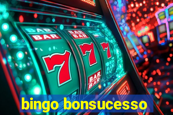 bingo bonsucesso