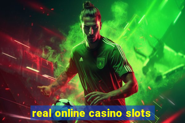 real online casino slots