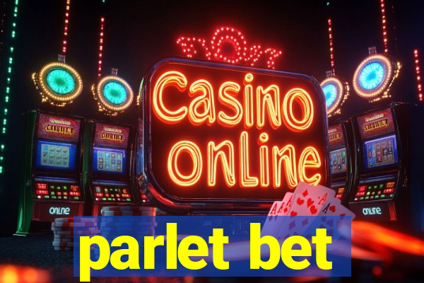 parlet bet