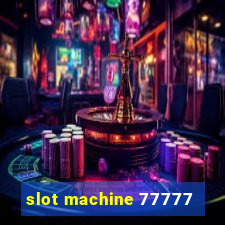 slot machine 77777