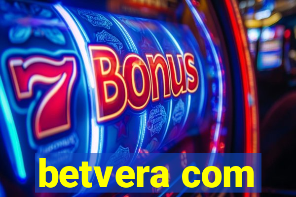 betvera com