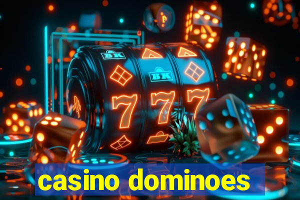 casino dominoes