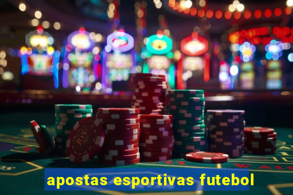 apostas esportivas futebol