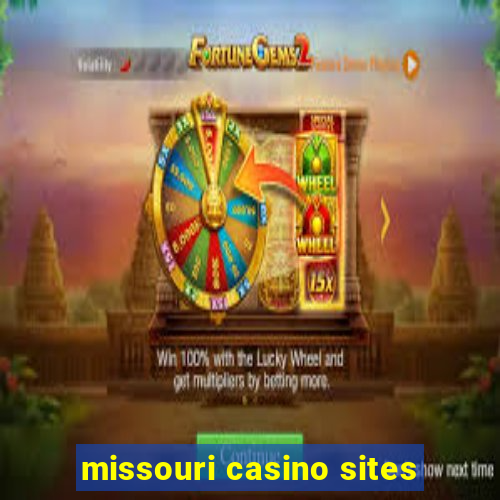 missouri casino sites