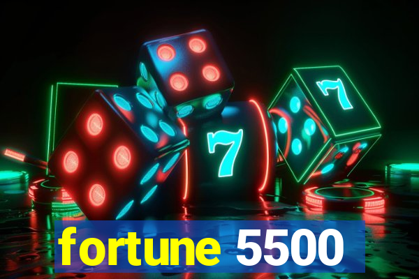 fortune 5500