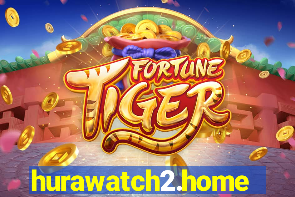 hurawatch2.home