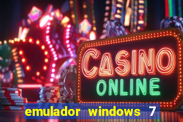 emulador windows 7 32 bits