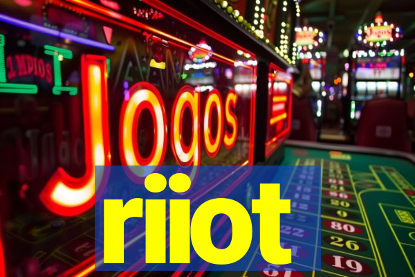 riiot