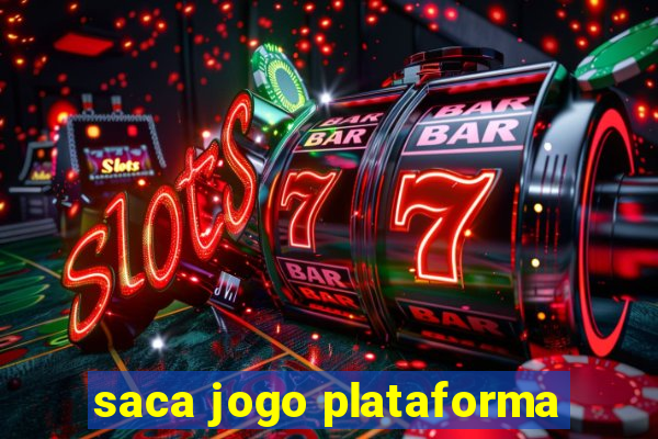 saca jogo plataforma