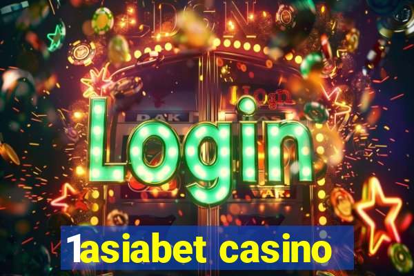 1asiabet casino