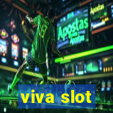 viva slot