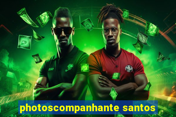 photoscompanhante santos