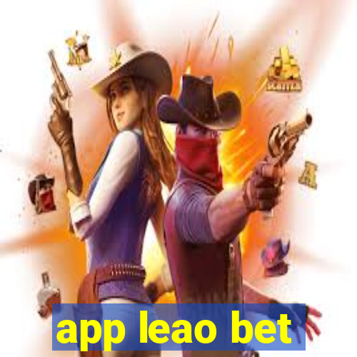 app leao bet