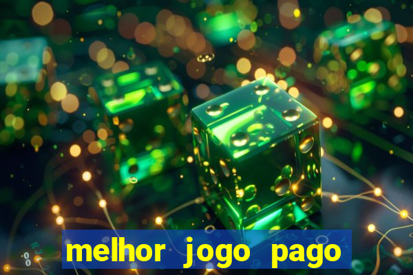 melhor jogo pago para android