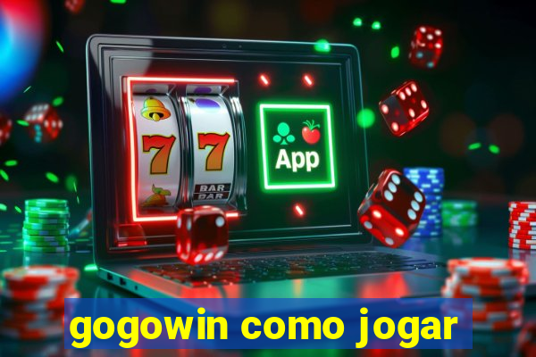 gogowin como jogar