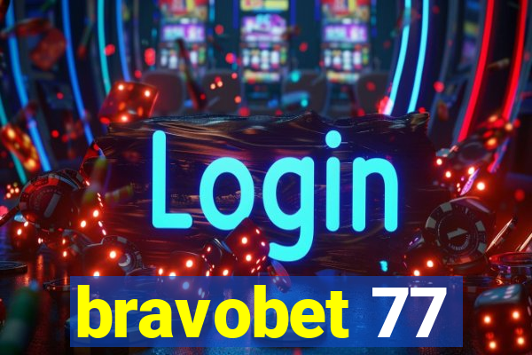 bravobet 77