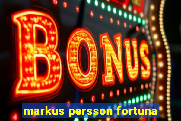 markus persson fortuna