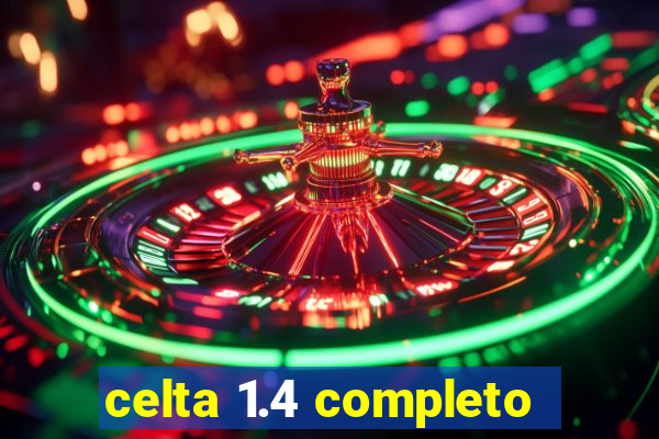 celta 1.4 completo