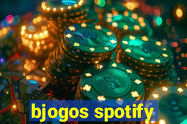 bjogos spotify