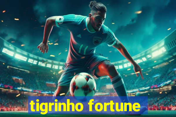 tigrinho fortune