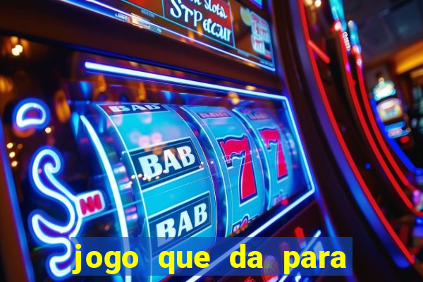 jogo que da para jogar com 1 real