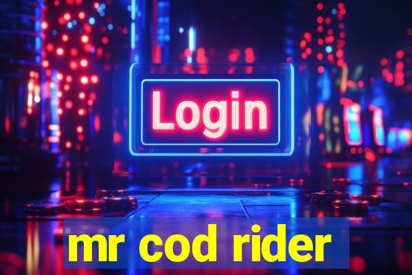 mr cod rider