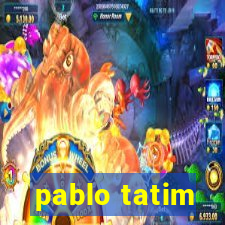 pablo tatim