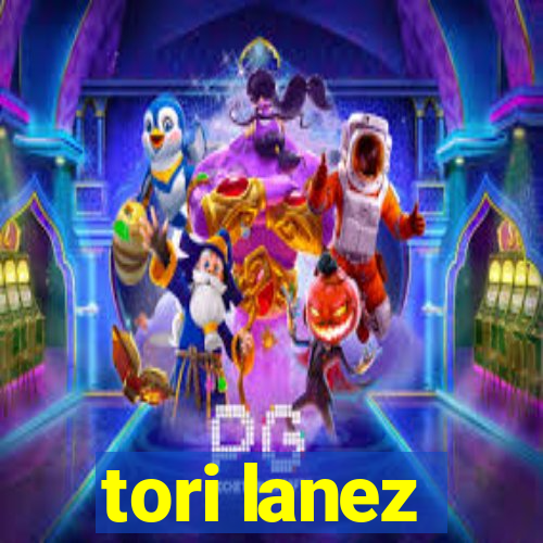 tori lanez