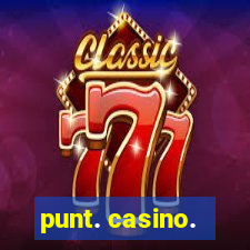 punt. casino.