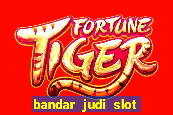 bandar judi slot online indonesia 2020