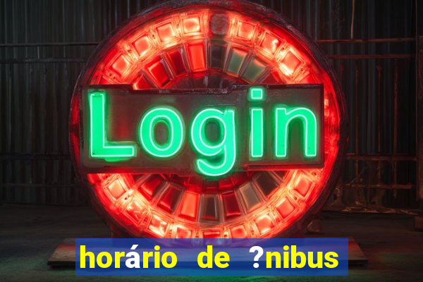 horário de ?nibus jun??o cassino