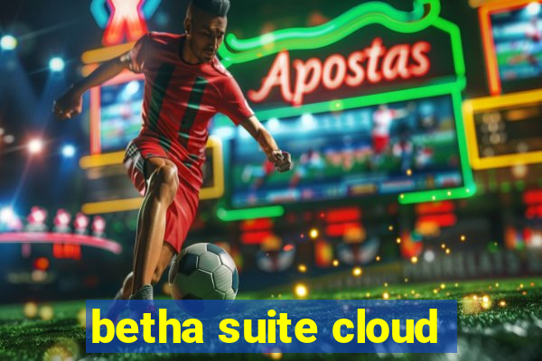 betha suite cloud