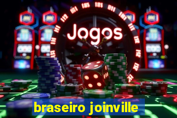 braseiro joinville