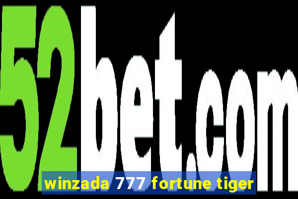 winzada 777 fortune tiger