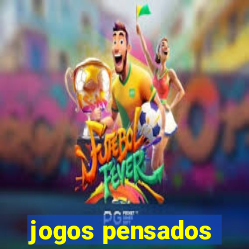 jogos pensados