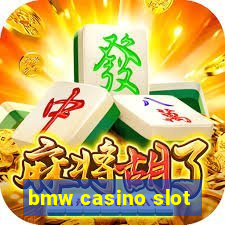 bmw casino slot