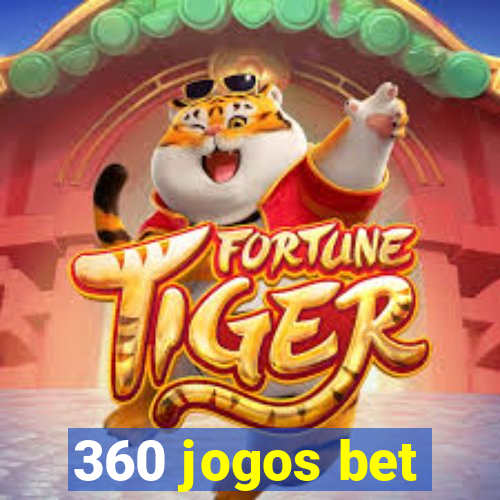 360 jogos bet