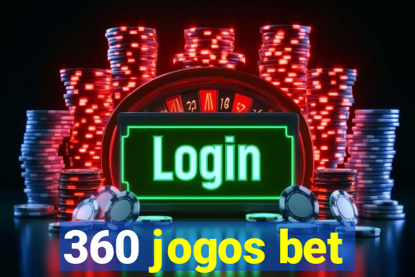 360 jogos bet