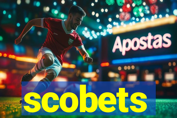 scobets