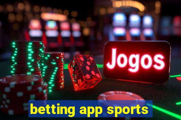 betting app sports