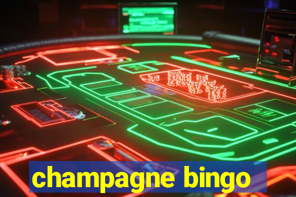 champagne bingo