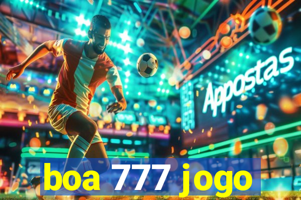 boa 777 jogo