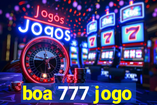 boa 777 jogo