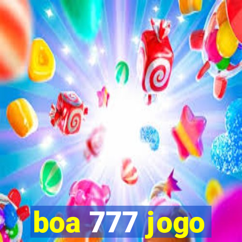 boa 777 jogo