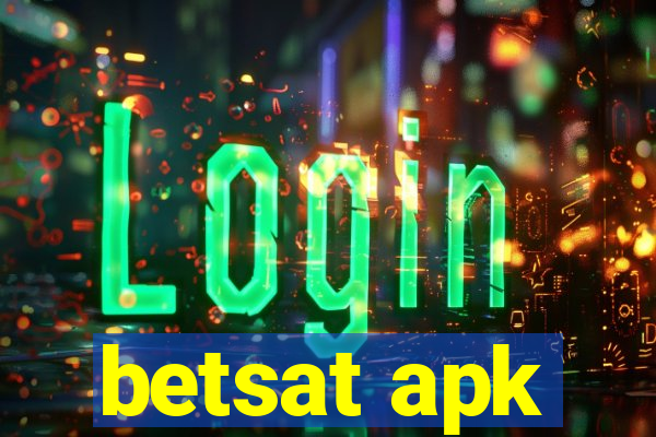 betsat apk