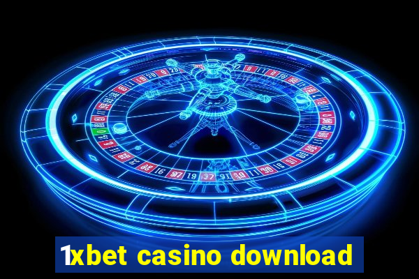 1xbet casino download